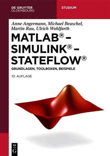 Produktbild: MATLAB &ndash; Simulink &ndash; Stateflow