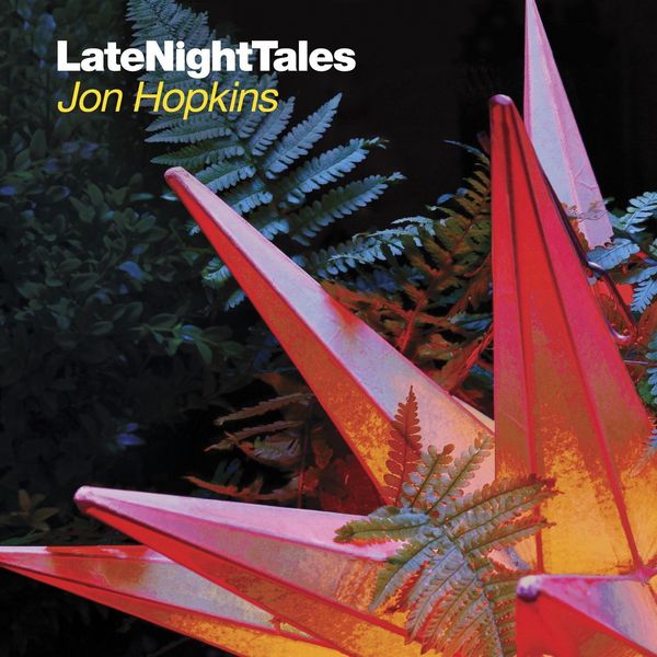 Produktbild: Late Night Tales: Jon Hopkins