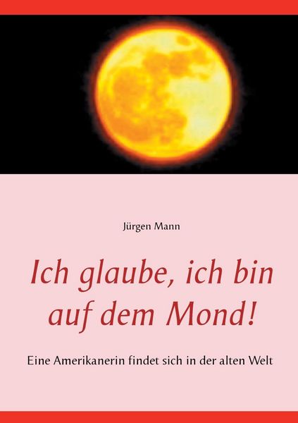 Produktbild: Ich glaube, ich bin auf dem Mond!