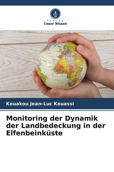 Produktbild: Monitoring der Dynamik der Landbedeckung in der Elfenbeink&uuml;ste