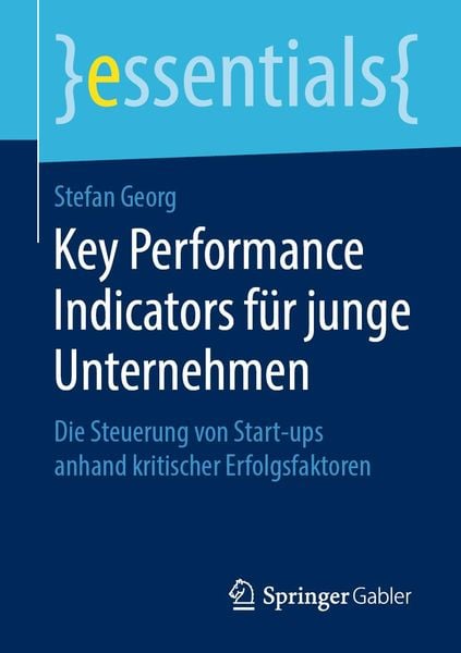 Produktbild: Key Performance Indicators f&uuml;r junge Unternehmen