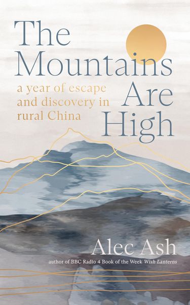 Produktbild: The Mountains Are High