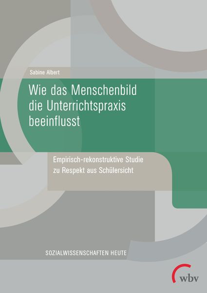 Produktbild: Wie das Menschenbild die Unterrichtspraxis beeinflusst
