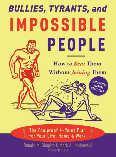 Produktbild: Bullies, Tyrants, and Impossible People