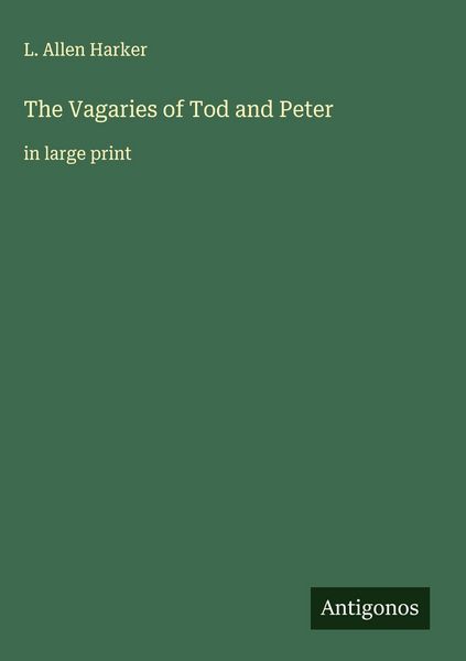 Produktbild: The Vagaries of Tod and Peter