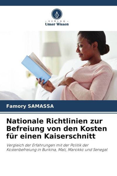 Produktbild: Nationale Richtlinien zur Befreiung von den Kosten f&uuml;r einen Kaiserschnitt