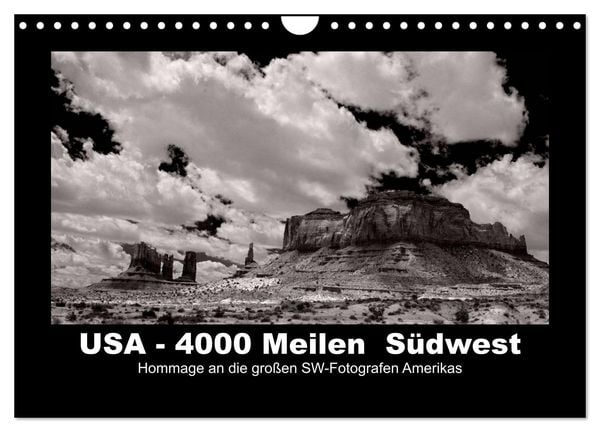 Produktbild: USA - 4000 Meilen S&uuml;dwest Hommage an die gro&szlig;en SW-Fotografen Amerikas (Wandkalender 2026 DIN A4 quer), CALVENDO Monatskalender