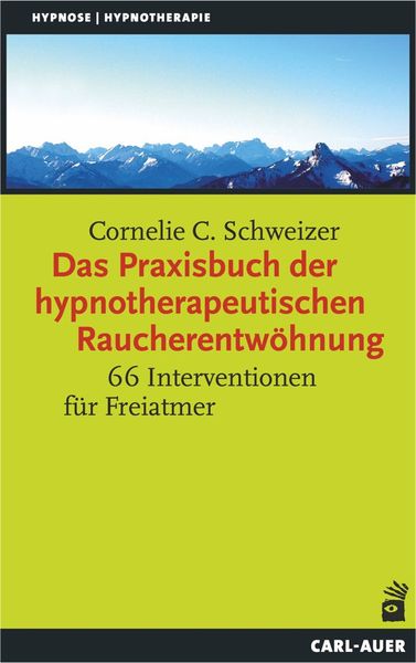 Produktbild: Das Praxisbuch der hypnotherapeutischen Raucherentw&ouml;hnung