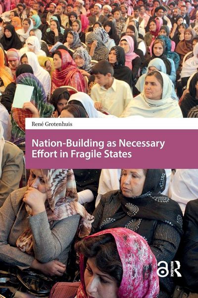 Produktbild: Nation-Building as Necessary Effort in Fragile States
