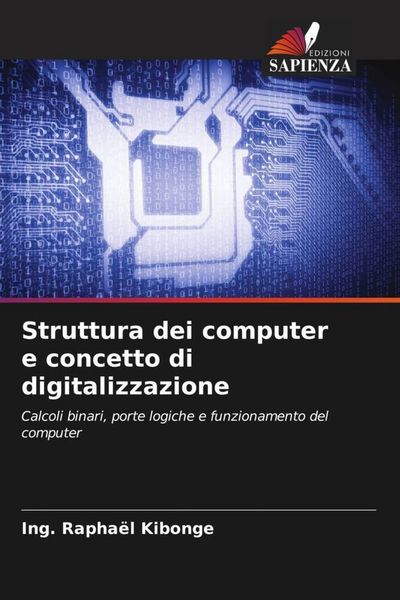 Produktbild: Struttura dei computer e concetto di digitalizzazione
