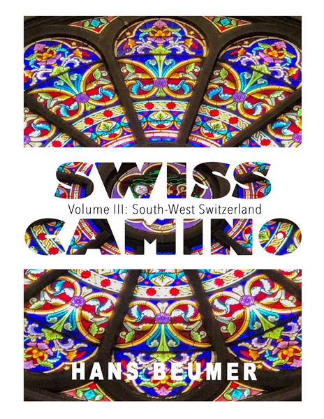 Produktbild: SWISS CAMINO - Volume III: South-West Switzerland
