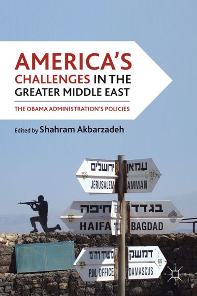 Produktbild: America's Challenges in the Greater Middle East
