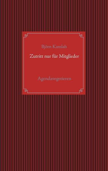 Produktbild: Zutritt nur f&uuml;r Mitglieder