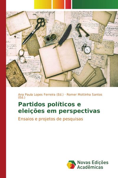 Produktbild: Partidos pol&iacute;ticos e elei&ccedil;&otilde;es em perspectivas