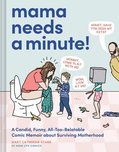 Produktbild: Mama Needs a Minute!