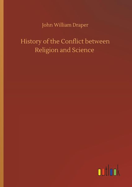 Produktbild: History of the Conflict between Religion and Science