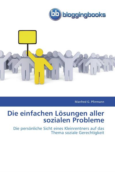 Produktbild: Die einfachen L&ouml;sungen aller sozialen Probleme