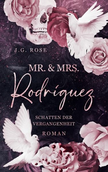 Produktbild: Mr. & Mrs. Rodr&iacute;guez - Schatten der Vergangenheit