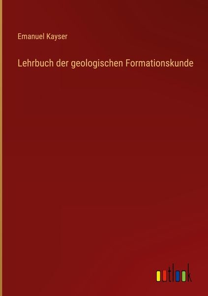 Produktbild: Lehrbuch der geologischen Formationskunde