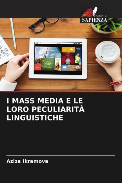 Produktbild: I Mass Media E Le Loro Peculiarit&agrave; Linguistiche