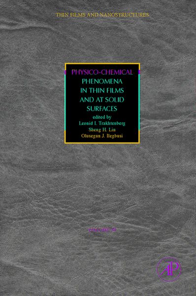 Produktbild: Physico-Chemical Phenomena in Thin Films and at Solid Surfaces