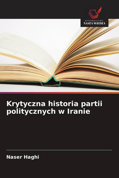 Produktbild: Krytyczna historia partii politycznych w Iranie