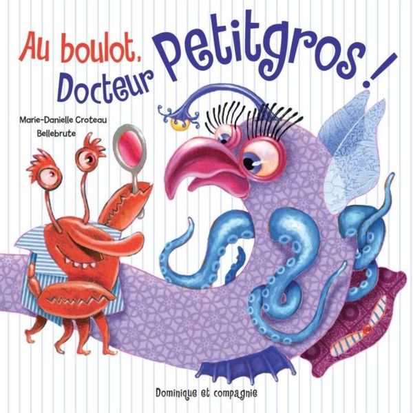 Produktbild: Au boulot, Docteur Petitgros!