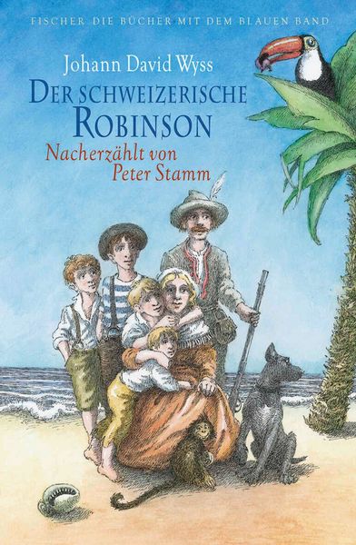 Produktbild: Der schweizerische Robinson. Nacherz&auml;hlt von Peter Stamm