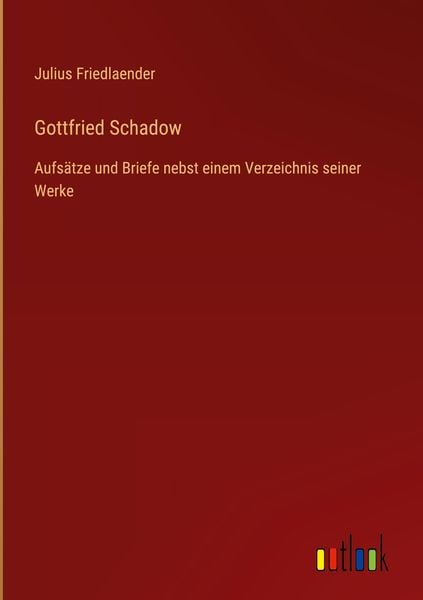 Produktbild: Gottfried Schadow