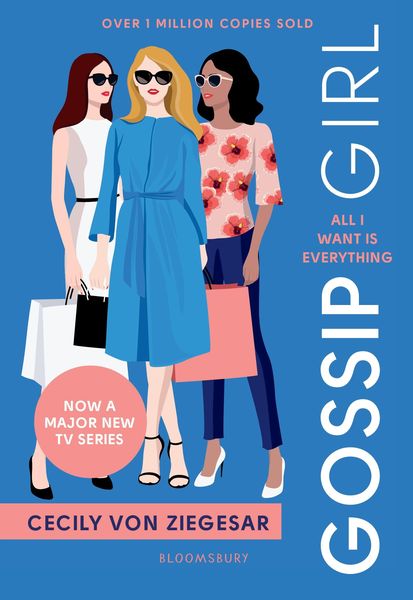 Produktbild: Ziegesar, C: Gossip Girl: All I Want Is Everything