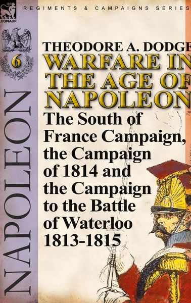 Produktbild: Warfare in the Age of Napoleon-Volume 6