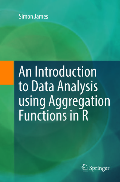 Produktbild: An Introduction to Data Analysis using Aggregation Functions in R