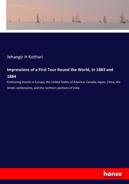 Produktbild: Impressions of a First Tour Round the World, in 1883 and 1884