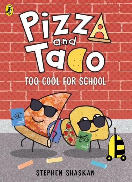 Produktbild: Pizza and Taco: Too Cool for School!