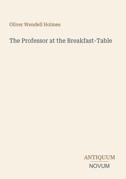 Produktbild: The Professor at the Breakfast-Table