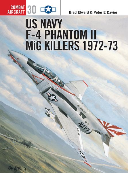 Produktbild: US Navy F-4 Phantom II MiG Killers 1972-73