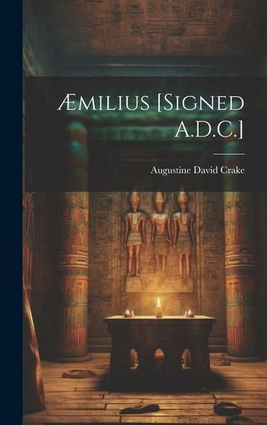 Produktbild: &AElig;milius [Signed A.D.C.]
