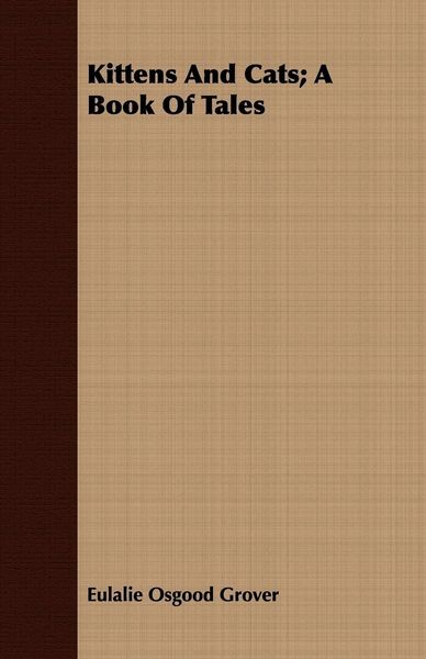 Produktbild: Kittens And Cats; A Book Of Tales