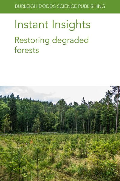 Produktbild: Instant Insights: Restoring degraded forests