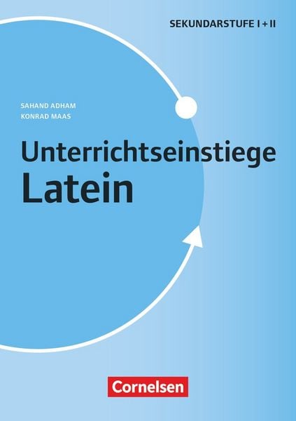 Unterrichtseinstiege, Taschenbuch von Sahand Adham , Konrad Maas, Cornelsen Pädagogik, 9783589169603