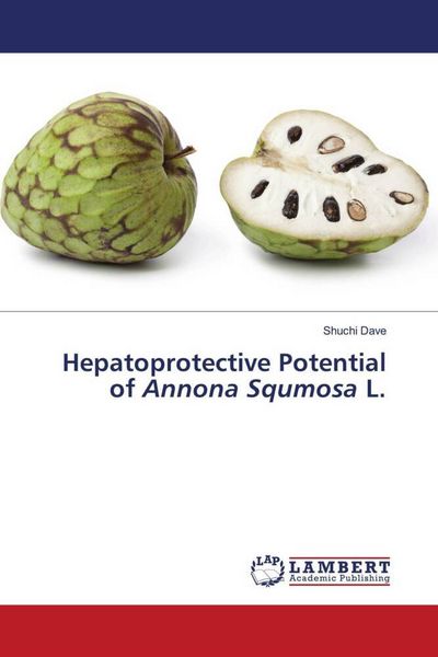 Produktbild: Hepatoprotective Potential of Annona Squmosa L.