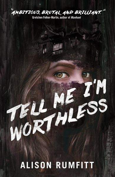 Produktbild: Tell Me I'm Worthless