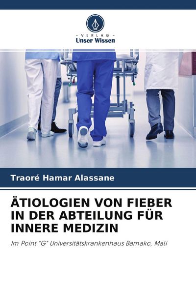 Produktbild: &Auml;tiologien von Fieber in der Abteilung f&uuml;r Innere Medizin