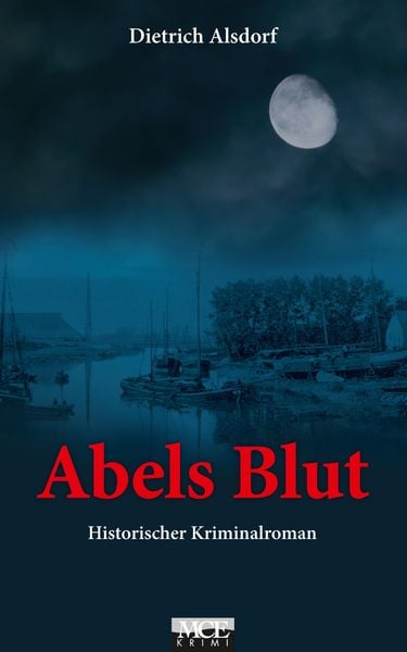 Produktbild: Abels Blut: Historischer Kriminalroman