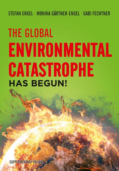 Produktbild: The Global Environmental Catastrophe Has Begun!