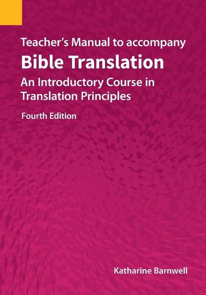 Produktbild: Teacher's Manual to accompany Bible Translation