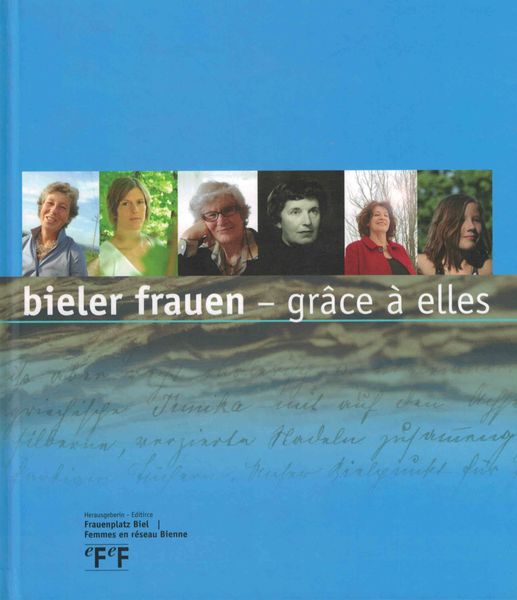 Produktbild: Bieler frauen - gr&acirc;ce &agrave; elles