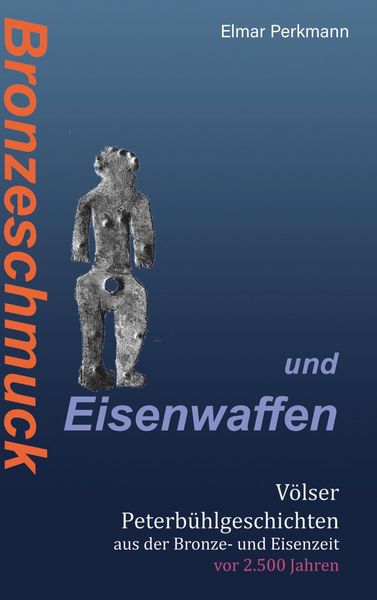 Produktbild: Bronzeschmuck und Eisenwaffen