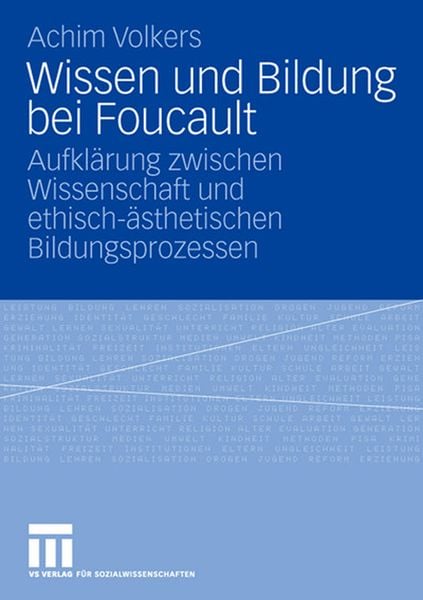 Wissen und Bildung bei Foucault, Taschenbuch von Achim Volkers, VS Verlag für Sozialwissenschaften, 9783531154848