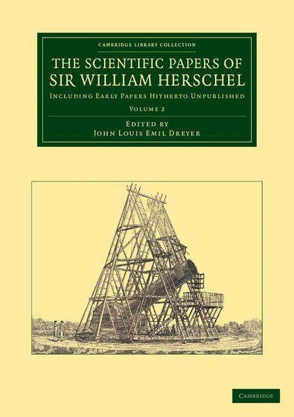 Produktbild: The Scientific Papers of Sir William Herschel